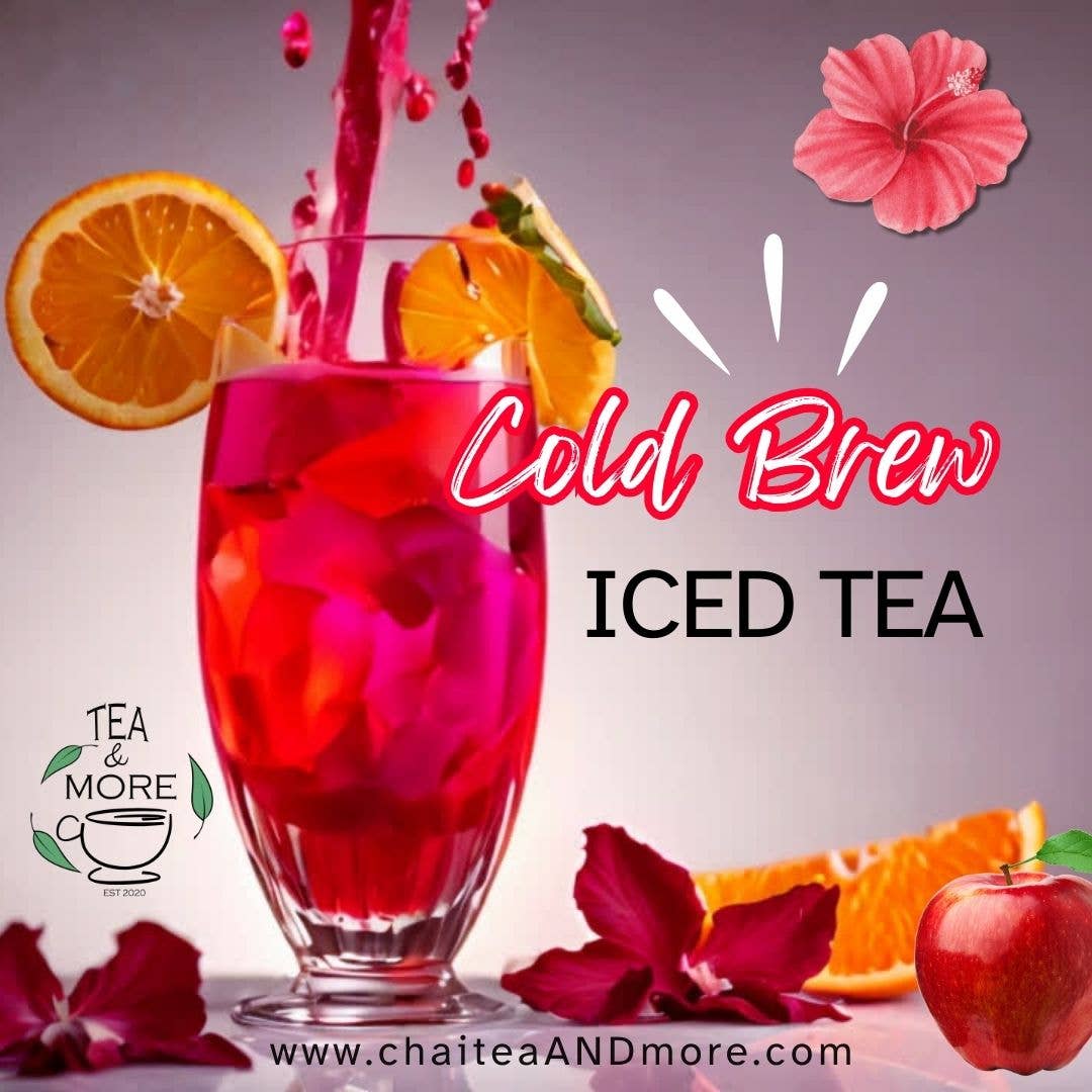 Tea n' More - Fruity Hibiscus Punch - COLD BREW Ice Tea