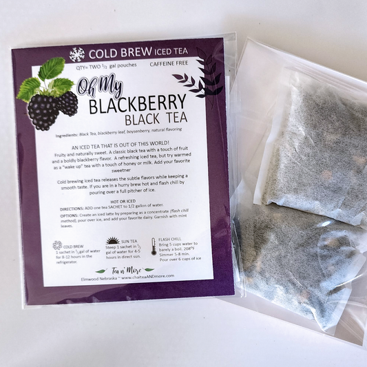 Tea n' More - Oh My Blackberry - COLD Brew Ice Tea