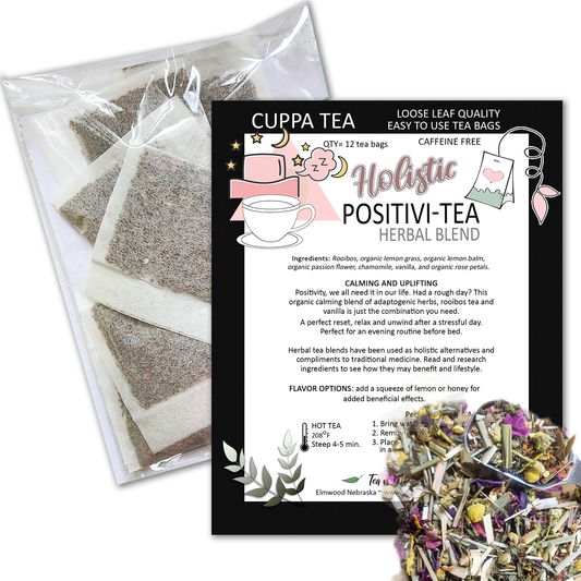 Holistic Positivi-TEA CUPPA Tea